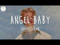 Troye Sivan - Angel Baby Lyric