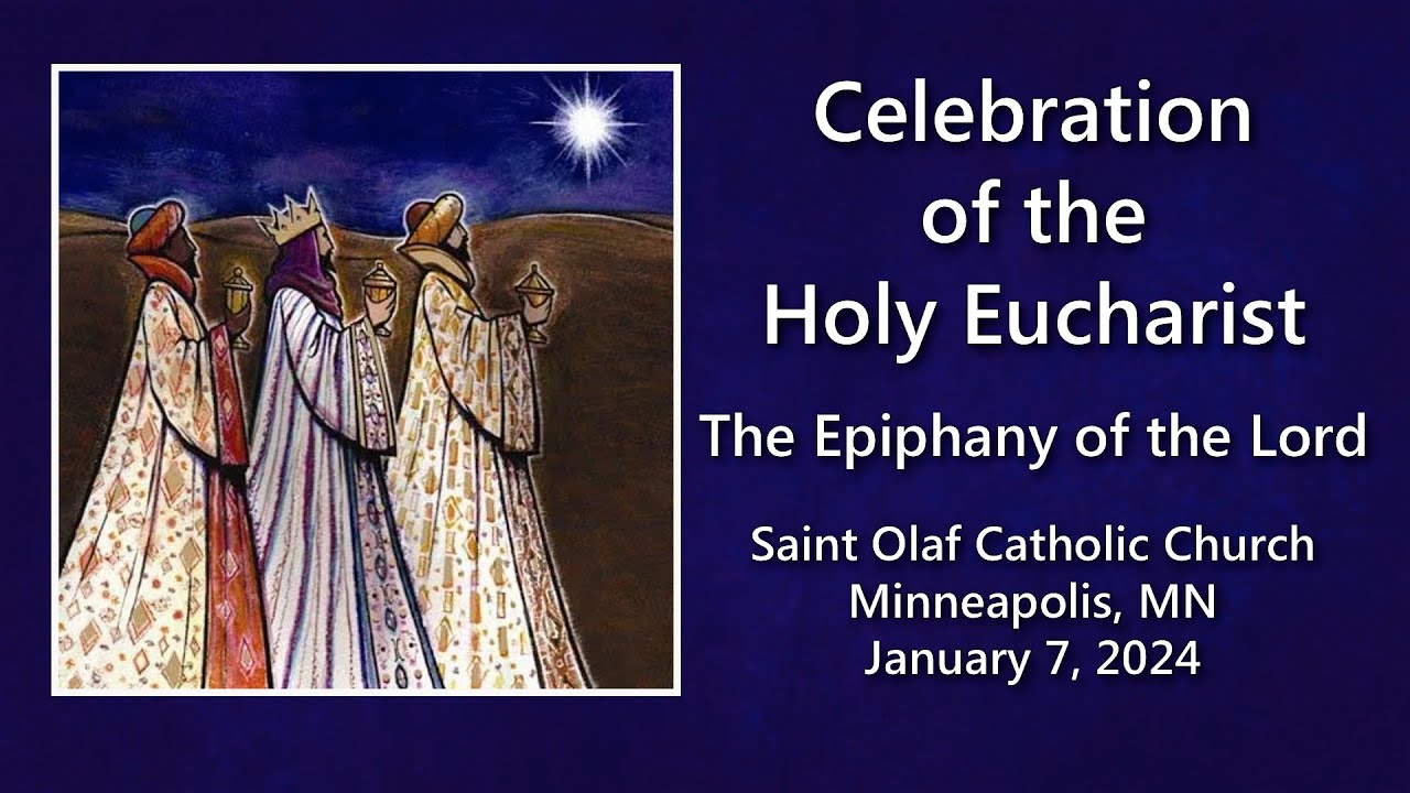 Saint Olaf Catholic Church Sunday Mass January 7, 2024 YouTube