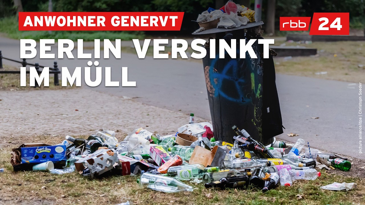 Zu viel Müll in Berlin: Warum räumt das niemand weg?