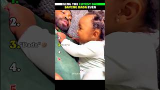 Ranking The Cutest Babies Saying Dada Ever