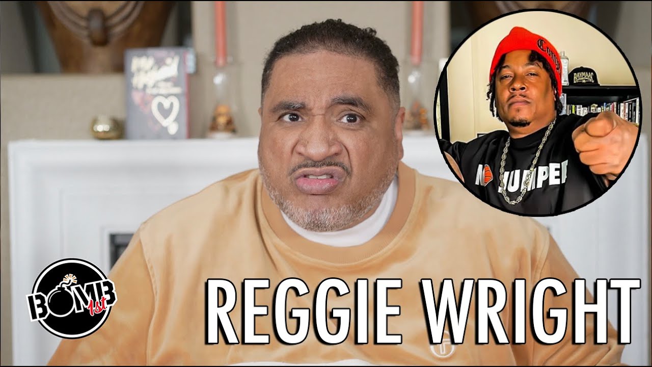 Reggie Wright on Spider Loc / Nina Boy Situation: 