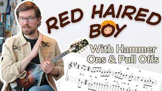 The Red Haired Boy – Mandolin Lesson with Hammer Ons & Pull Offs