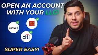 How to Open a Business Bank Account For Your LLC