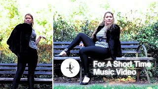 For A Short Time - miss al boogie - music video