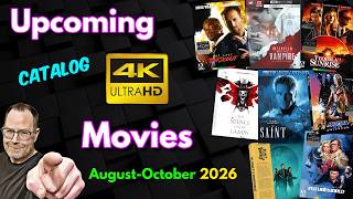 Upcoming Catalog 4K Movie Releases: August-October 2026