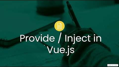 Provide And Inject In Vue.js