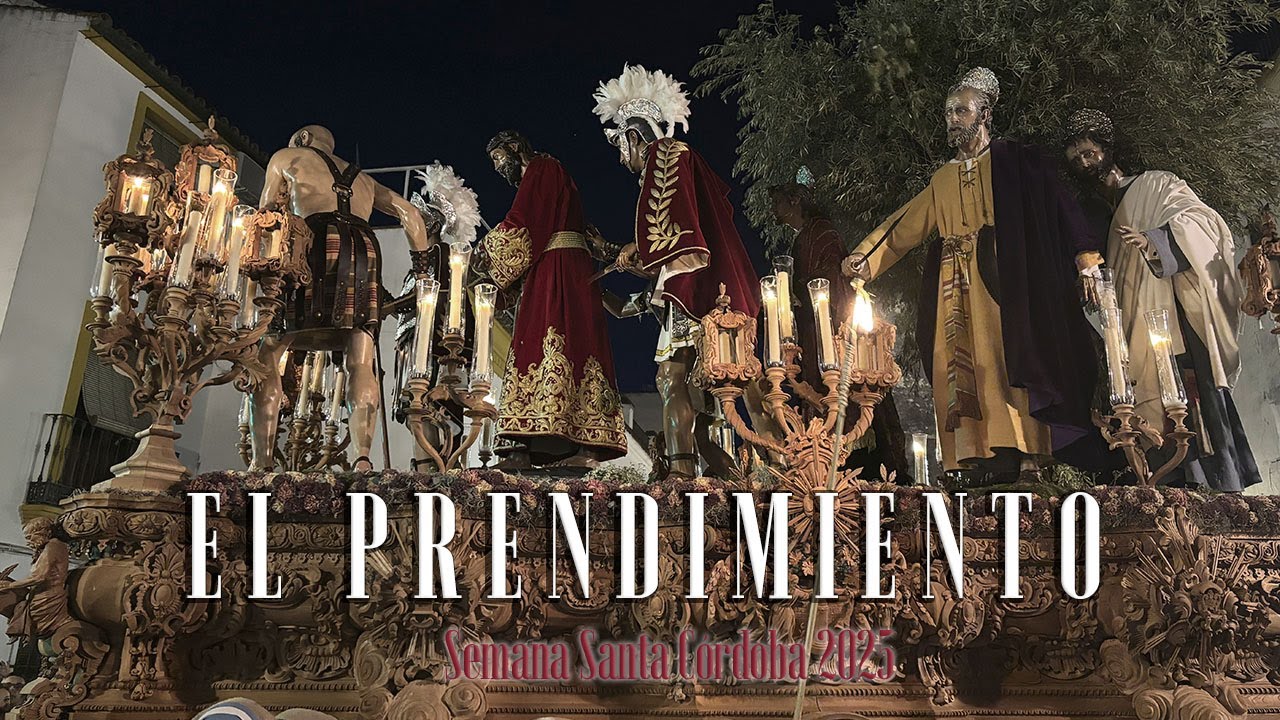 [4K MULTICÁMARA] EL PRENDIMIENTO || SEMANA SANTA CORDOBA 2025