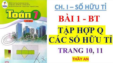 Cách giải bài toán lớp 7 bài 1