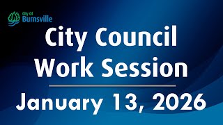 City Council Work Session - 13 Jan 2026