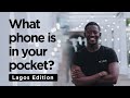 What Is In Your Pocket?: Lagos Edition