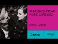 Evan  zane perform song for zula  sundance ascap music caf 2022