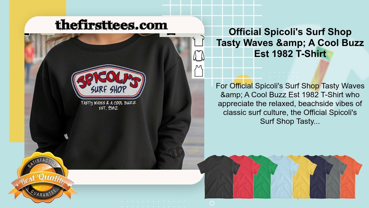Official Spicoli's Surf Shop Tasty Waves &amp; A Cool Buzz Est 1982 T-Shirt