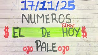 NUMEROS PERFECTO PARA HOY 17/11/25 DE NOVIEMBRE 2025 , NUMEROS PARA LOTERIAS