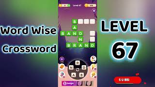Information Word Wise Crossword Level 67 🧩 | Smart Crossword Puzzle Walkthrough | Go Answer Guide
