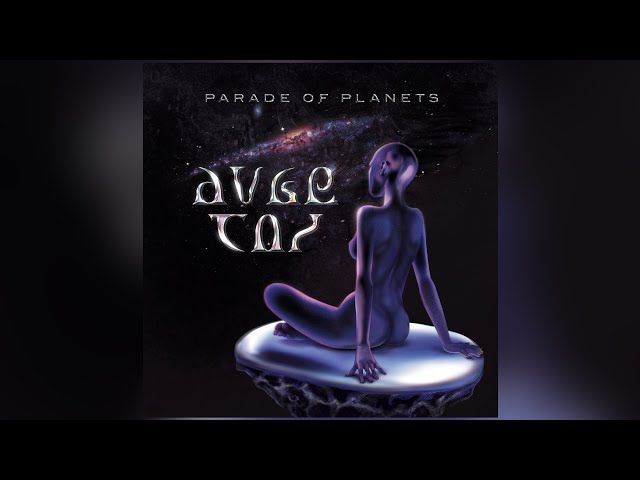 Parade of Planets - Avec Toi