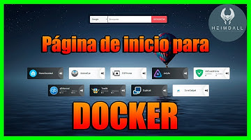 HEIMDALL  Dashboard la página de inicio para tus DOCKER