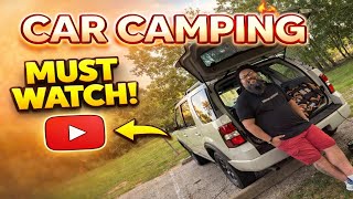 Car Camping: The Ultimate Guide (How to Sleep in Your Car)