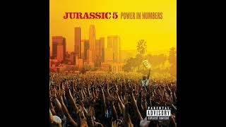 If You Only Knew - Jurassic 5