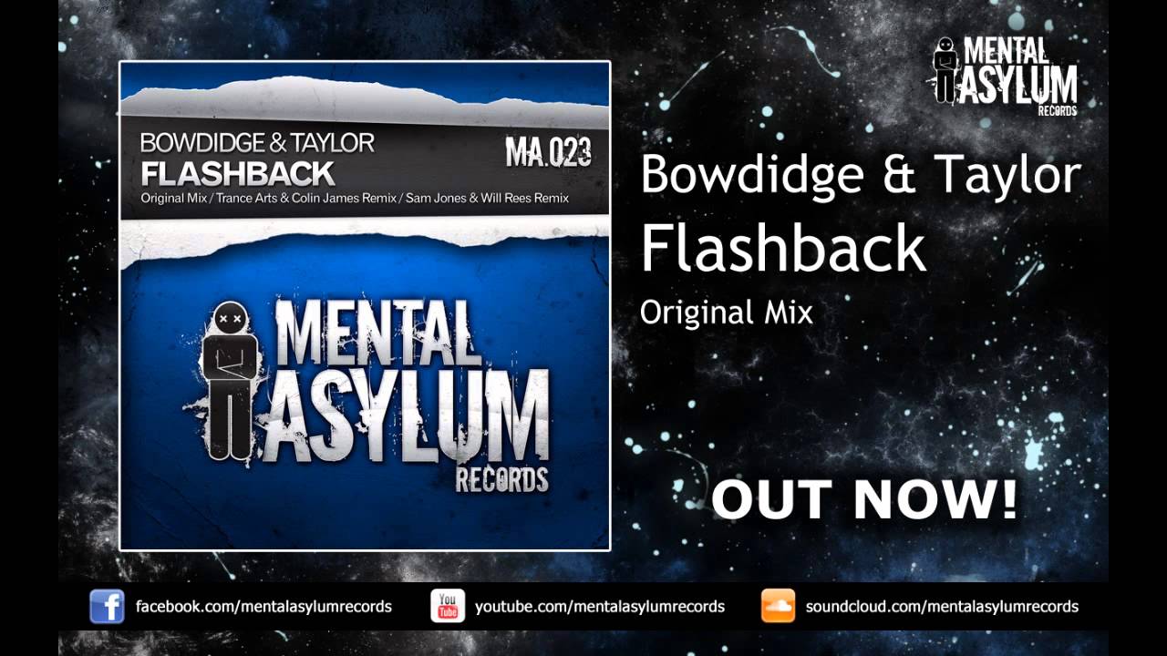 Bowdidge & Taylor - Flashback (Original Mix) [MA023] OUT NOW!