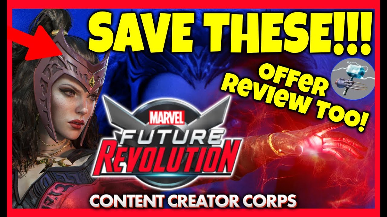 Make sure to save these!! Plus some offer review!! - Marvel Future Revolution