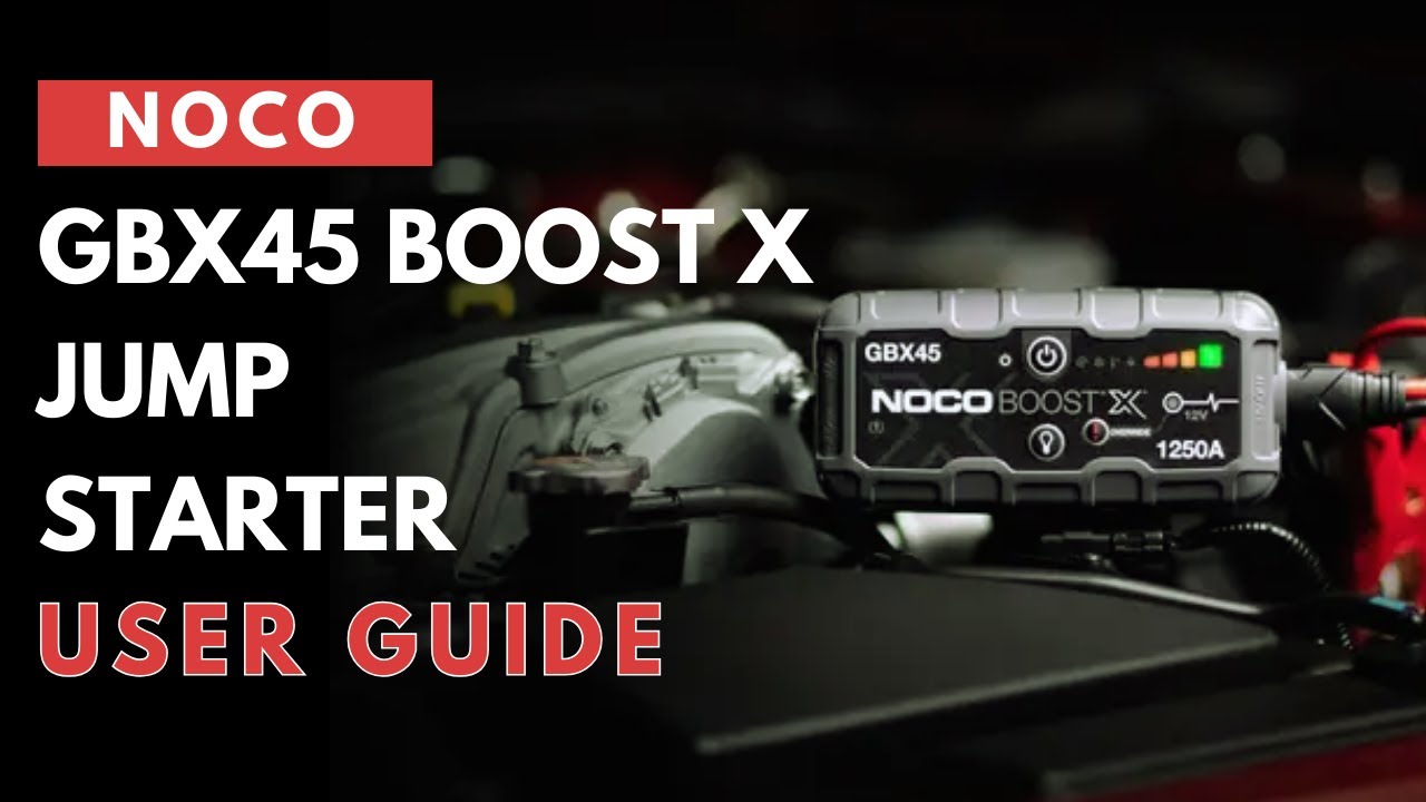 NOCO GBX45 Boost X Car Battery Jump Starter User Guide | Installation ...