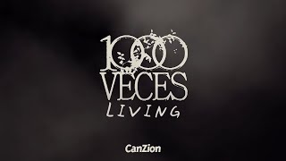 LIVING - Mil Veces (Video Lyric)
