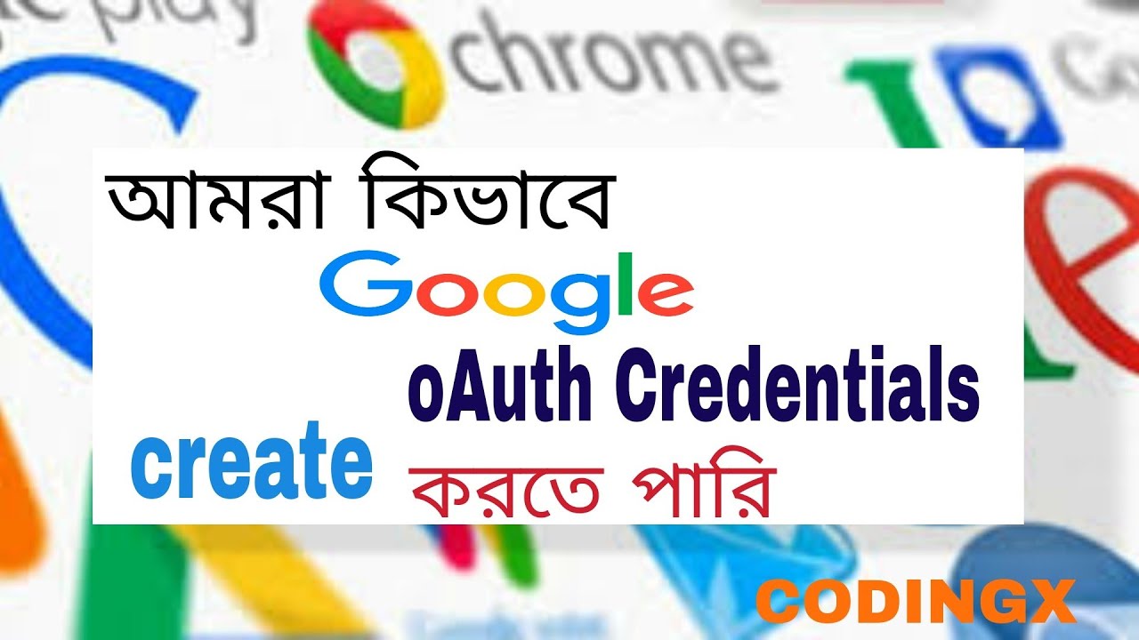 How to create Google OAuth Credentials (client ID & secret key ...