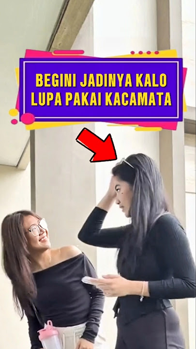 Begini jadinya kalo lupa pakai kacamata ❗ #videoviral