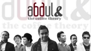 Abdul & the Coffee Theory