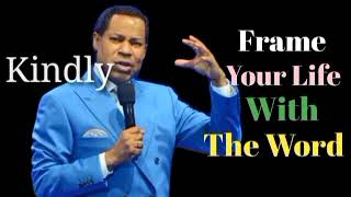 Frame Your Life With The Word / Pastor Chris Oyakhilome