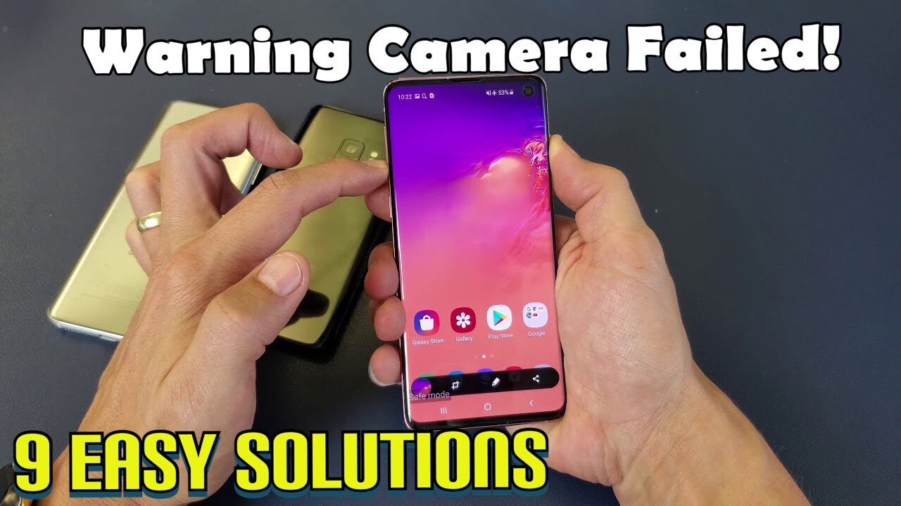 Galaxy S8/S9/S10: "Warning Camera Failed" 9 Easy Fixes! - YouTube