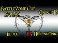 BattleZone Cup 2020 - Group D - Keule vs Hexenkönig ( Edain Mod 4.5 )