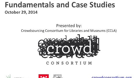 Crowdsourcing 101: Fundamentals and Case Studies