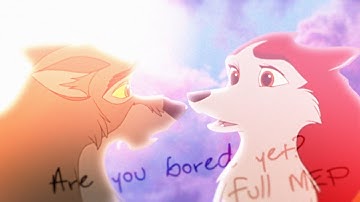 「CB🌸MEPs」 Are You Bored Yet? ▸ FULL ANIMASH MEP