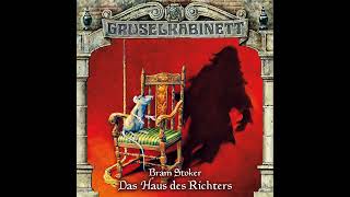 Gruselkabinett - Folge 43: Das Haus des Richters (Komplettes Hörspiel)