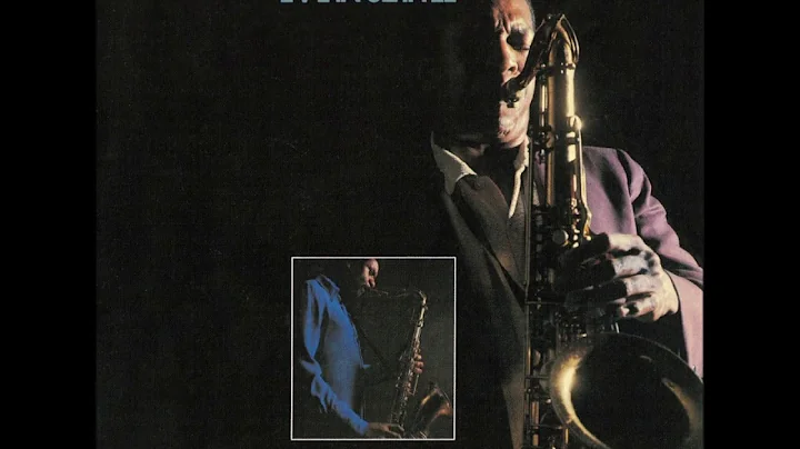 John Coltrane & Pharoah Sanders - Evolution