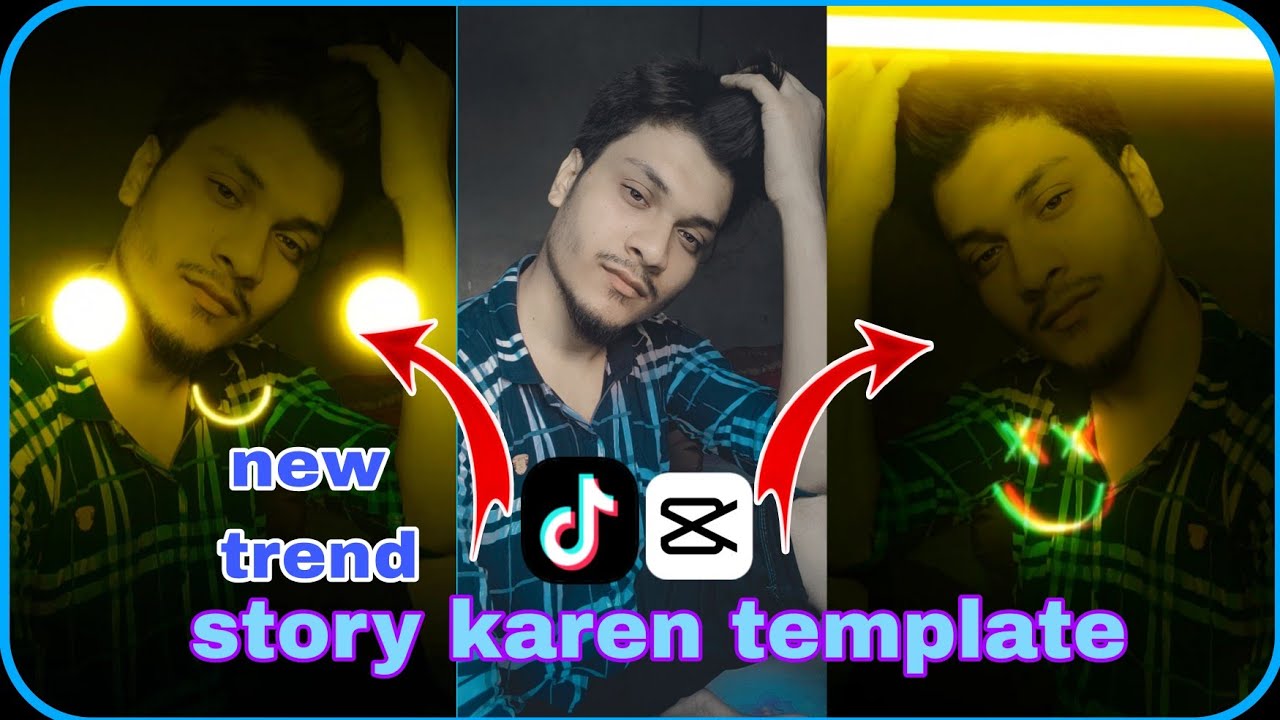 story-karen-capcut-template-video-editing-tutorial-new-tune-on