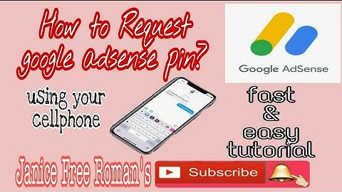 HOW TO REQUEST GOOGLE AdSENSE PiN?Using Your Cellphone2021