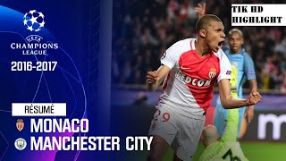 ሞናኮ vs ማንቺስተር ሲቲይ /Monaco vs Manchester City 6-6(agg)UCL 2017 tikhd