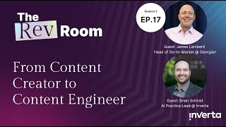 The RevRoom: Season 2, Ep 17 - Next-level AI: From content creator to content engineer