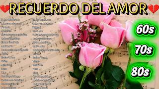 ORO DEL AYER ?50 Canciones Románticas de Antaño Para Quienes Extrañan Su Juventud (Recuerdo 50s60s)