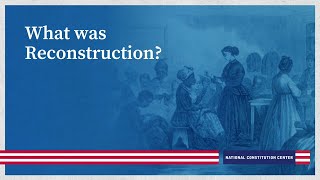 What was Reconstruction?