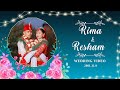 RIMA RESHAM WEDDING VIDEO