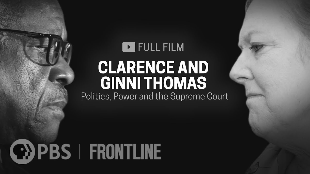 ⁣Clarence and Ginni Thomas: Politics, Power and the Supreme Court (full documentary) | FRONTLINE