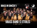 Brass band 13 etoiles  brass in concert i  concert de gala 2023 full concert  forum venoge
