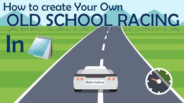 How to create your own Old School Car Racing Game in notepad | #WithMe