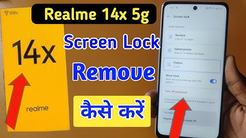 Realme 14x 5g me pattern lock kaise hataye/Realme 14x 5g remove fingerprint and screen lock