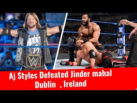 Aj Styles Defeated Jinder Mahal Before Survivor Series 2017 WWE SmackDown Live Event Dublin Ireland