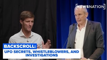 UFO Secrets, Whistleblowers, and the Investigations They Spark | Backscroll