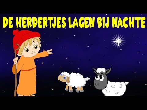 Nederlandse Kerstliedjes | De herdertjes lagen bij nachte etc. | Kinderliedjes - YouTube Nederlandse Kerstliedjes | De Herdertjes Lagen Bij Nachte Etc. | Kinderliedjes - Youtube